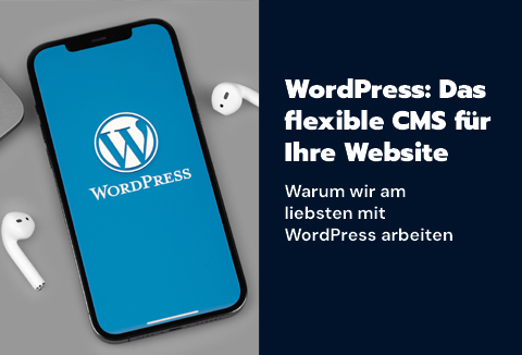 Blogbeitrag: WordPress: Das flexible CMS für Ihre Website