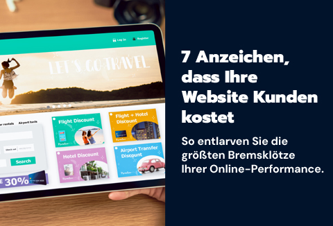 7 Anzeichen, dass Ihre Webseite Kunden kostet
