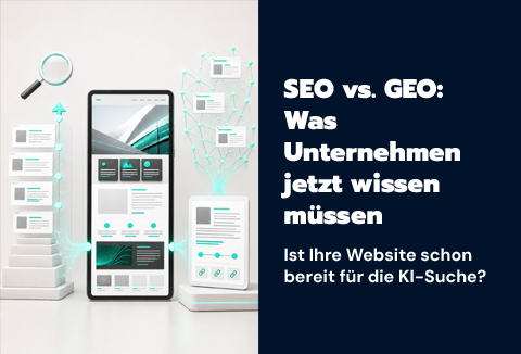 SEO und GEO als gemeinsame Strategie für digitale Sichtbarkeit